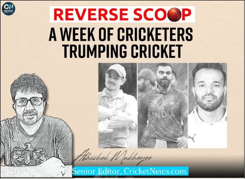 Reverse Scoop: A week of cricketers trumping cricket Image