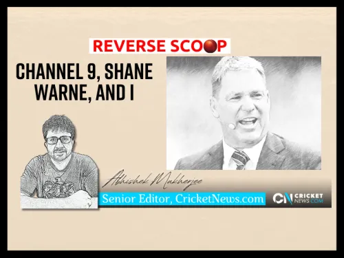 Reverse Scoop: Shane Warne, Channel Nine, and I Image