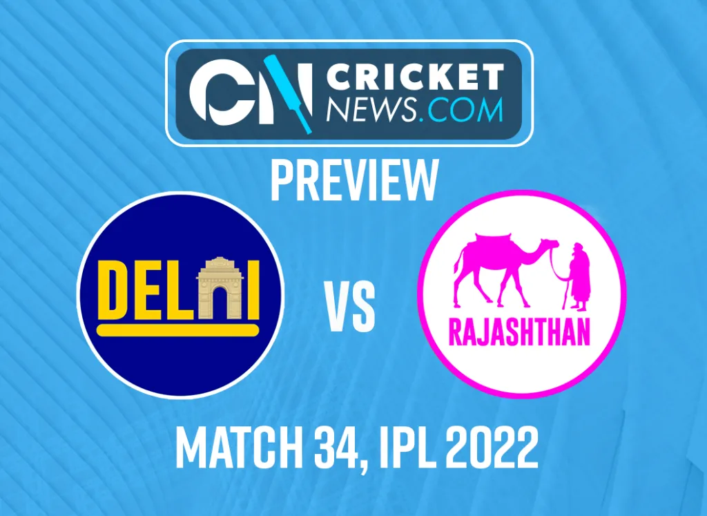 IPL 2022 Match 34, Delhi Capitals (DC) vs Rajasthan Royals (RR): Preview, streaming, fantasy tips Image