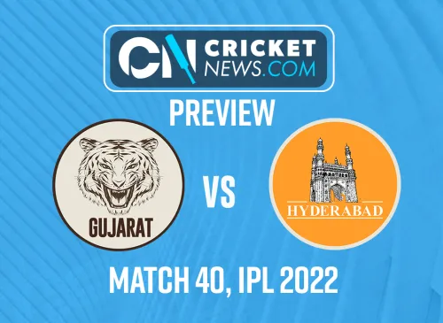 IPL 2022 Match 40, Gujarat Titans (GT) v Sunrisers Hyderabad (SRH), Preview, streaming, fantasy tips Image